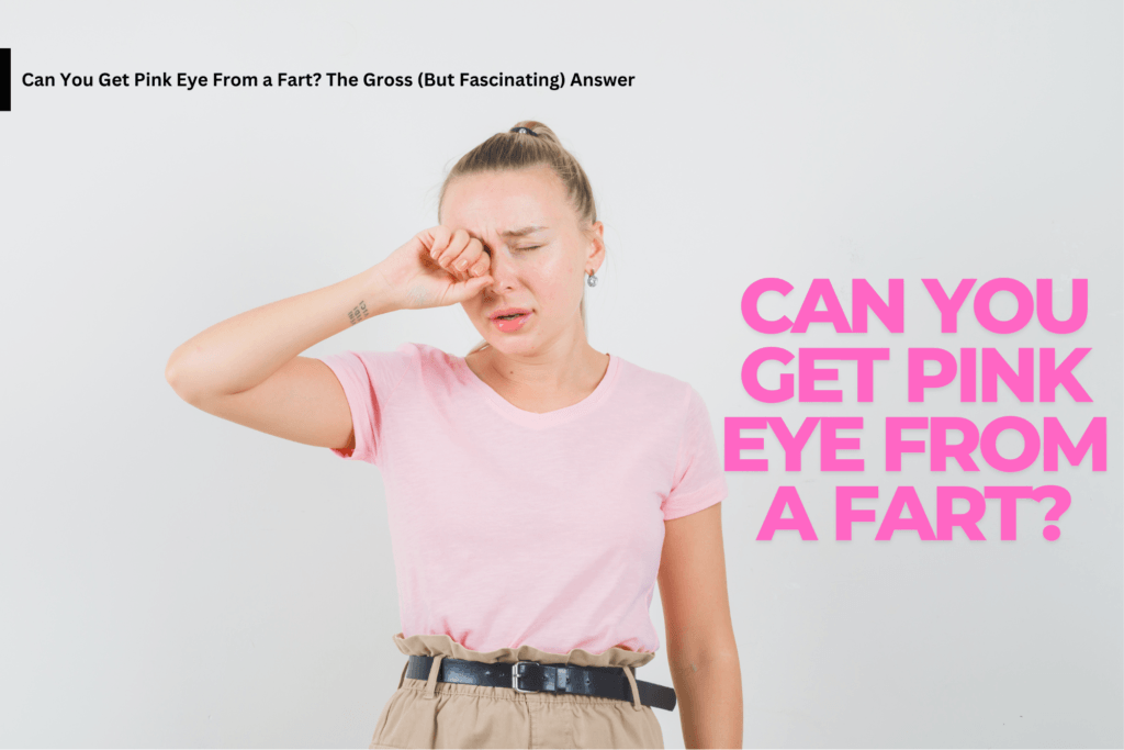 A woman rubbing her eye, appearing uncomfortable or irritated, with text discussing pink eye and its causes.
